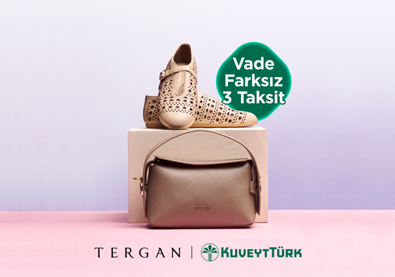 Tergan’da Vade Farksız 3 Aya Varan Taksit Fırsatı