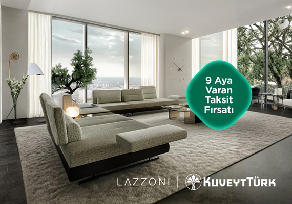 Lazzoni’de 9 Aya Varan Taksit Fırsatı!
